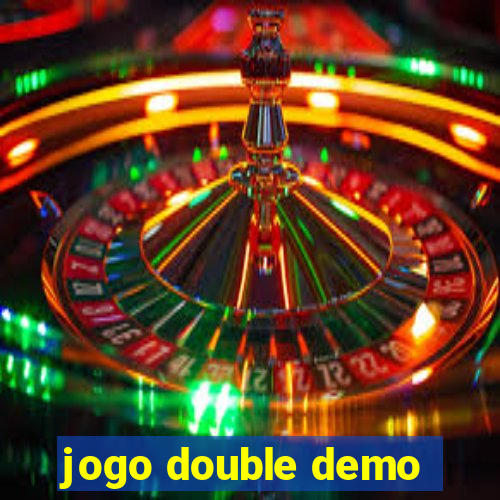 jogo double demo